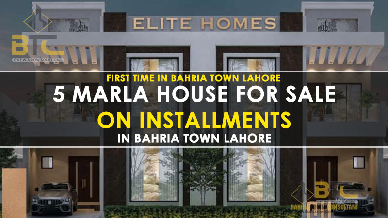 5 marla house for sale on installments in bahria town lahore elite homes