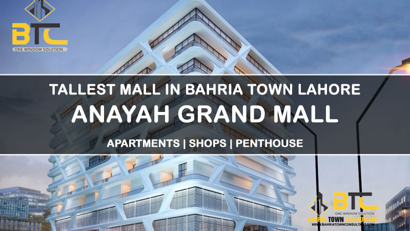 ANAYAH GRAND MALL - Tallest Mall in Bahria Town Lahore